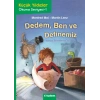 Dedem, Ben ve Definemiz - Küçük Yıldızlar Okuma Seviyesi 1