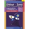 Değerlendirme ve Geliştirme - A (11-12 Yaş) - Dikkat Zeka