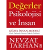 Değerler Psikolojisi ve İnsan  Güzel İnsan Modeli