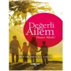 Değerli Ailem