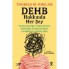 DEHB Hakkında Her Şey