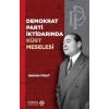 Demokrat Parti İktidarında Kürt Meselesi