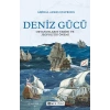 Deniz Gücü - Okyanusların Tarihi ve Jeopolitik Önem