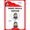 Deniz Okula Gidiyor