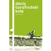 Deniz Tarafındaki Kale - Futbol Üzerine Yazılar I