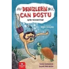 Denizlerin Can Dostu