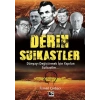 Derin Suikastler - Dünyayı Değiştirmek İçin Yapılan Suikastler
