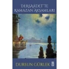 Dersaadette Ramazan Akşamları