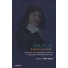Descartes Meditasyonlar Gassendinin Meditasyonlara İtirazı ve Descartesin Bu İtirazlara Yanıtı