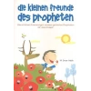 Die Kleinen Freunde Des Propheten