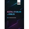 Dijital Oyunlar Ve Kimlik