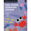 Dikkat Ediyorum, Düşünüyorum, Çözüyorum - Öğrenmeye İlk Adım (5 Yaş)