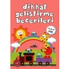 Dikkat Geliştirme Becerileri 3+4+5 Yaş