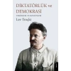 Diktatörlük ve Demokrasi Terörizm ve Komünizm