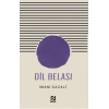 Dil Belası-Dilin Afetleri