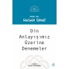 Din Anlayışımız Üzerine Denemeler