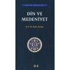 Din ve Medeniyet