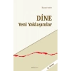 Dine Yeni Yaklaşımlar