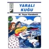 Dinim Serisi 4 - Yaralı Kuğu