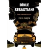 Dinle Sebastian