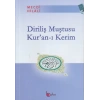 Diriliş Muştusu Kuran-ı Kerim