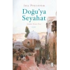 Doğu’ya Seyahat