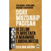 Dört Muzdarip Padişah