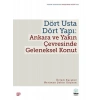 Dört Usta Dört Yapı: Ankara Ve Yakın Çevresinde Geleneksel Konut