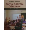 Dünden Bugüne Eğitim Öğretim Öğretmen