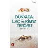Dünyada İlaç Ve Kimya Terörü