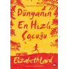 Dünyanın En Hızlı Çocuğu