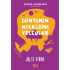 Dünyanın Merkezine Yolculuk