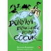 Dünyayı Bisikletle Dolaşan Çocuk 3 - Asya’dan Eve Yolculuk