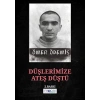 Düşlerimize Ateş Düştü