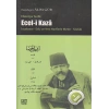 Ecel-i Kaza  İnceleme Yeni ve Eski Harflerle Metin Sözlük
