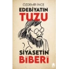Edebiyatın Tuzu Siyasetin Biberi