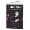 Edith Piaf - Aşk Olmadan Hiçbir Şeyiz