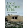 Ege ve Eski Yunan Tarihi - II