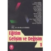Eğitim Gelişim Ve Değişim 1