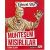 Eğlenceli Bilgi (Tarih) - Muhteşem Mısırlı