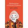 Ekofeminizm ve Françoise d’Eaubonne