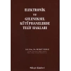 Elektronik ve Geleneksel Kütüphanelerde Telif Hakları