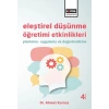 Eleştirel Düşünme Öğretimi Etkinlikleri  Planlama - Uygulama ve Değerlendirme