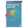 Eleştirel Yazılar 3 - Toplum ve Kültür