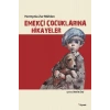 Emekçi Çocuklarına Hikayeler