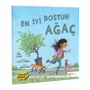 En İyi Dostum Ağaç