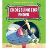 Endişelinozor Ender / Dinozorların da Duyguları Vardır