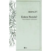 Erdem Nerede? Seçme Hikayeler ve Denemeler