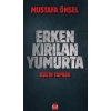 Erken Kırılan Yumurta
