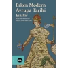Erken Modern Avrupa Tarihi Esaslar 1